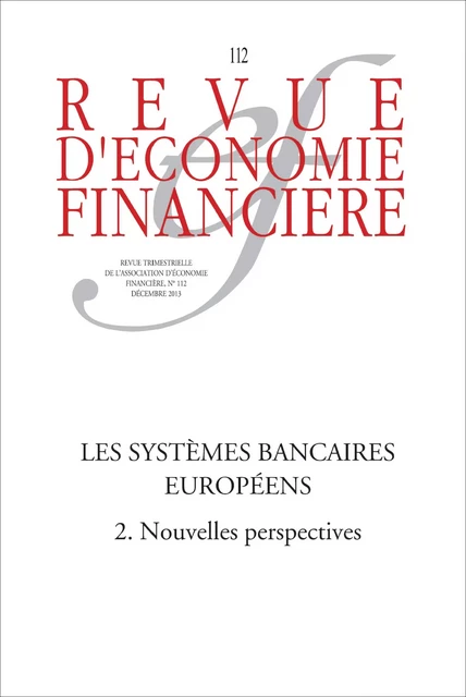 Les systèmes bancaires européens (2) Nouvelles perspectives - Ouvrage Collectif - Association Europe-Finances-Régulations (AEFR)