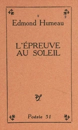 L'épreuve au soleil