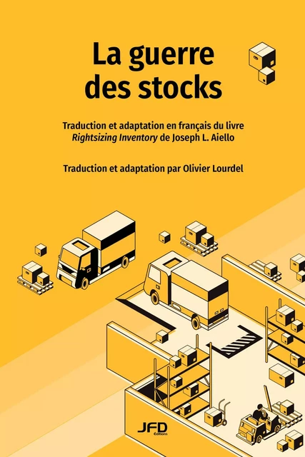 La guerre des stocks - Joseph L. Aiello - Éditions JFD Inc