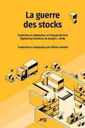 La guerre des stocks