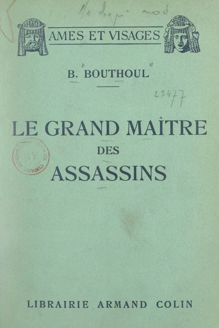 Le grand maître des assassins - Betty Bouthoul - Armand Colin (réédition numérique FeniXX)