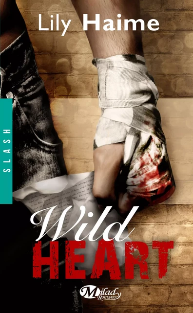 Wild Heart - Lily Haime - Milady