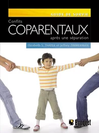 Conflits coparentaux après une séparation