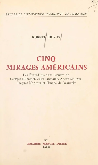 Cinq mirages américains - Kornel Huvos - (Didier) réédition numérique FeniXX