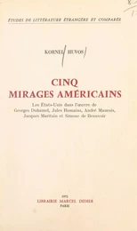 Cinq mirages américains