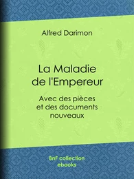 La Maladie de l'Empereur