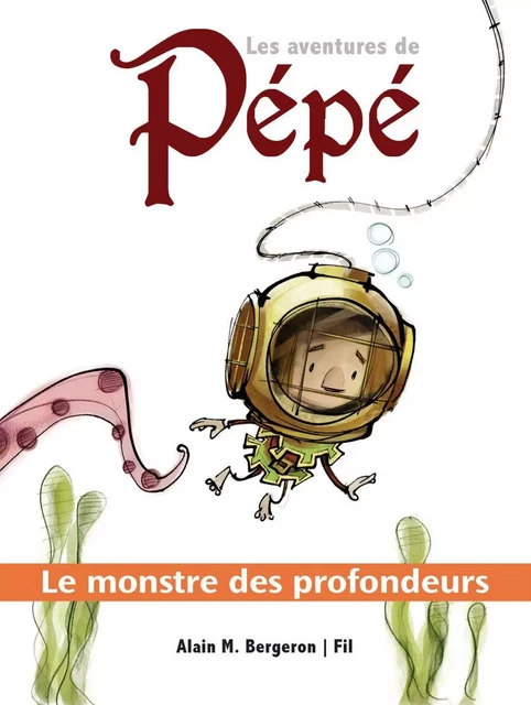 Le monstre des profondeurs - Alain M. Bergeron - Les éditions FouLire inc.