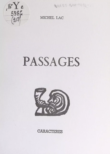 Passages - Michel Lac - Caractères (réédition numérique FeniXX)