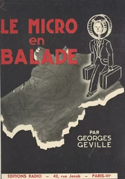 Le micro en balade