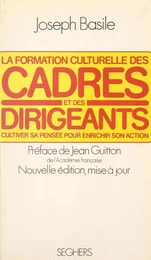 La formation culturelle des cadres et des dirigeants