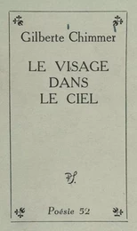 Le visage dans le ciel