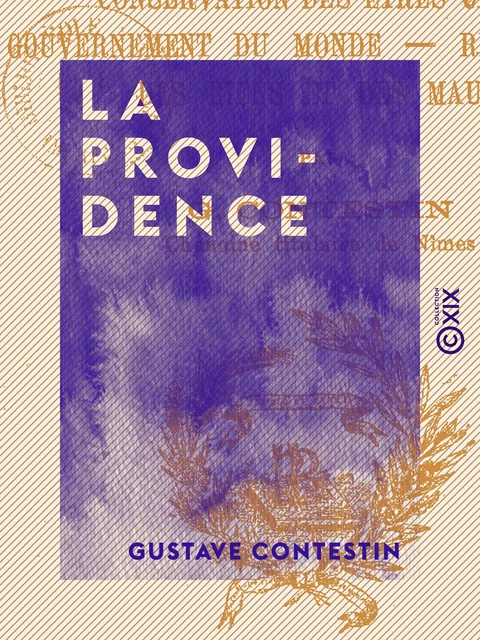 La Providence - Gustave Contestin - Collection XIX