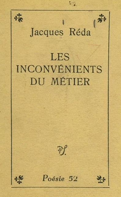 Les inconvénients du métier - Jacques Réda - (Seghers) réédition numérique FeniXX