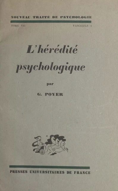 Nouveau traité de psychologie (7) - Georges Dumas, Georges Poyer - (Presses universitaires de France) réédition numérique FeniXX