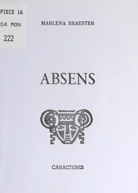 Absens - Marlena Braester - Caractères (réédition numérique FeniXX)