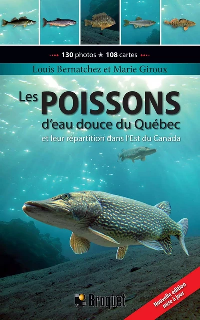 Les poissons d'eau douce du Québec - Louis Bernatchez, Marie Giroux - Broquet