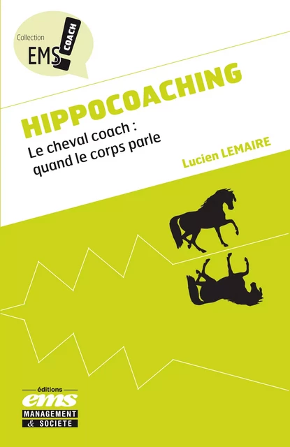 Hippocoaching - Lucien Lemaire - Éditions EMS