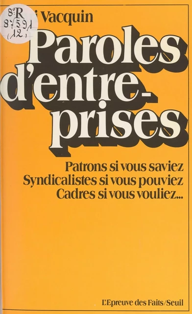 Paroles d'entreprises - Henri Vacquin - Seuil (réédition numérique FeniXX)