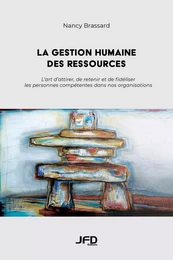 La gestion humaine des ressources