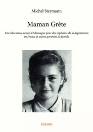 Maman Grète