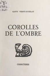 Corolles de l'ombre