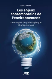 Les enjeux contemporains de l’environnement