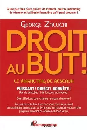 Droit au but! -  George Zalucki - PERFORMANCE