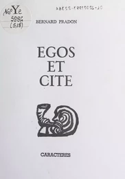 Egos et cité