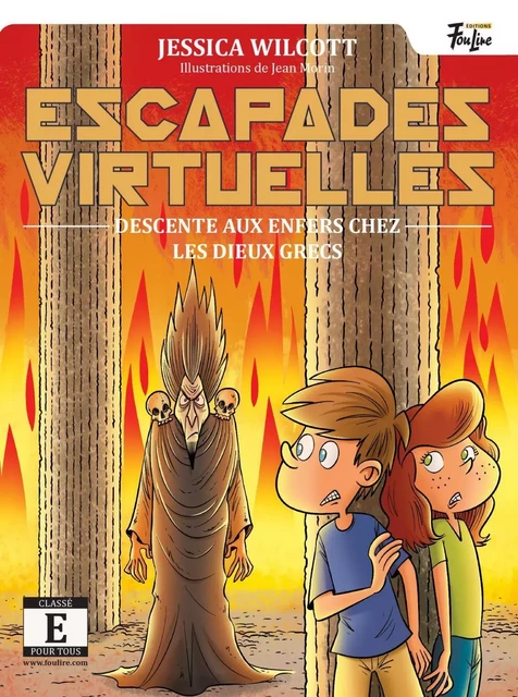 Descente aux enfers chez les dieux grecs - Jessica Wilcott - Les éditions FouLire inc.