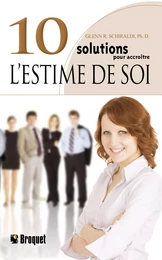 10 solutions pour accroître l’estime de soi