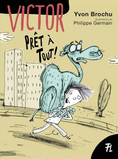 Prêt à tout - Yvon Brochu - Les éditions FouLire inc.