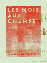 Les Mois aux champs