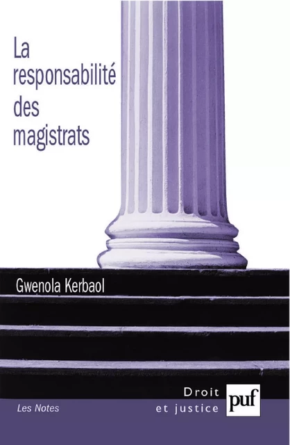 La responsabilité des magistrats - Gwenola Kerbaol - Humensis