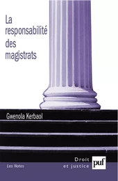 La responsabilité des magistrats