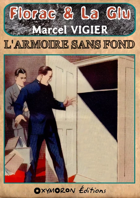 L'armoire sans fond - Marcel Vigier - OXYMORON Éditions