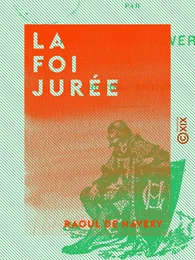 La Foi jurée