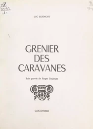 Grenier des caravanes