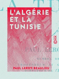 L'Algérie et la Tunisie