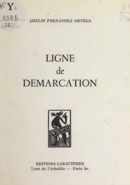 Ligne de démarcation - Amelin Fernandez Ortega - Caractères (réédition numérique FeniXX)