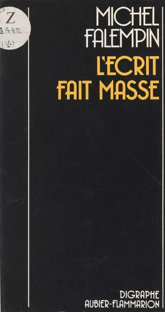 L'écrit fait masse - Michel Falempin - Aubier (réédition numérique FeniXX)