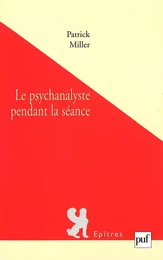 Le psychanalyste pendant la séance