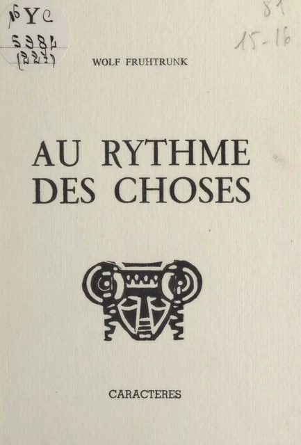 Au rythme des choses - Wolf Fruhtrunk - Caractères (réédition numérique FeniXX)