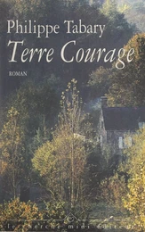 Terre courage