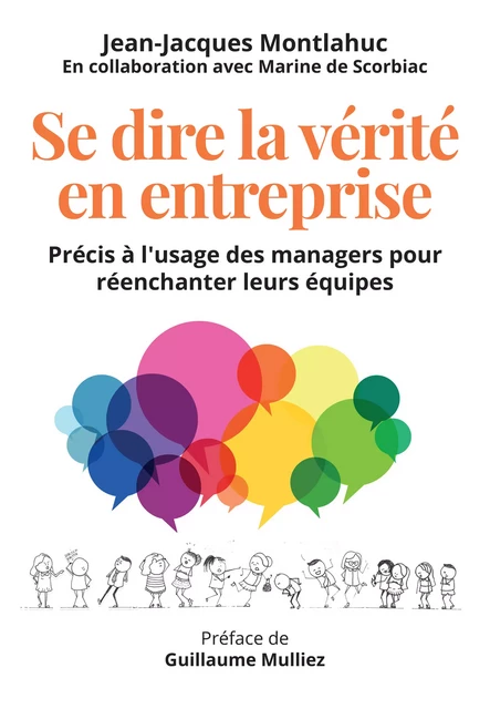 Se dire la vérité en entreprise - Jean-Jacques Montlahuc - Pearson