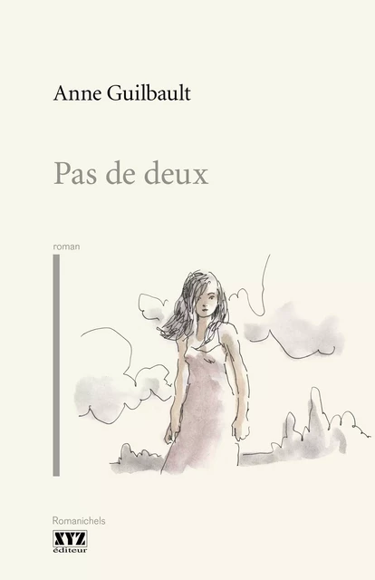 Pas de deux - Anne Guilbault - Éditions XYZ