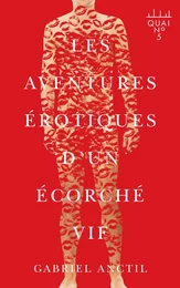 Les aventures érotiques d’un écorché vif