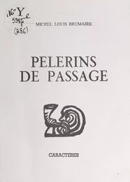 Pèlerins de passage