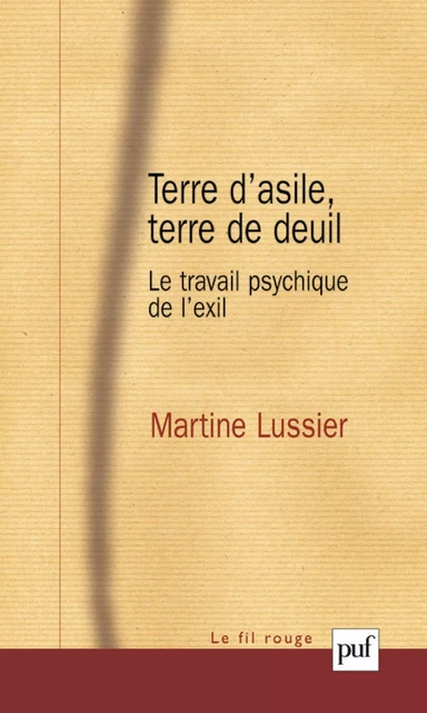 Terre d'asile, terre de deuil - Martine Lussier - Humensis