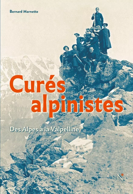 Curés alpinistes - Bernard Marnette - Nevicata