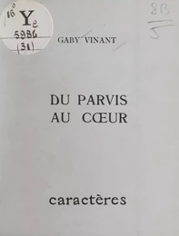 Du parvis au cœur